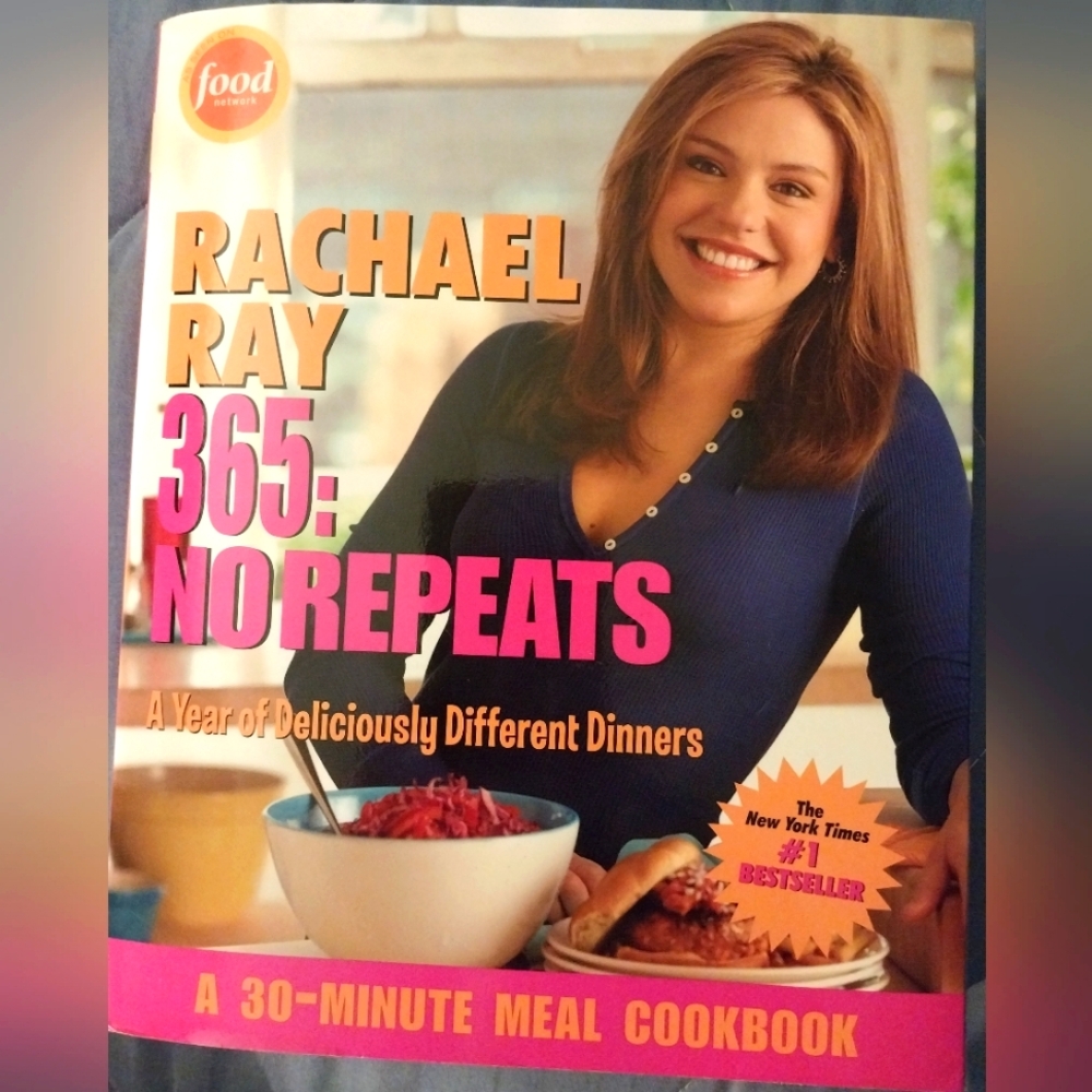 Rachael Ray 365: No Repeats Cookbook A Year Of Deliciously Different Dinners